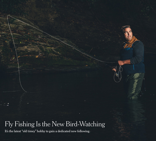 The New York Times: Fly Fishing Is the New Bird-Watching - Antrim Streamside  : Antrim Streamside